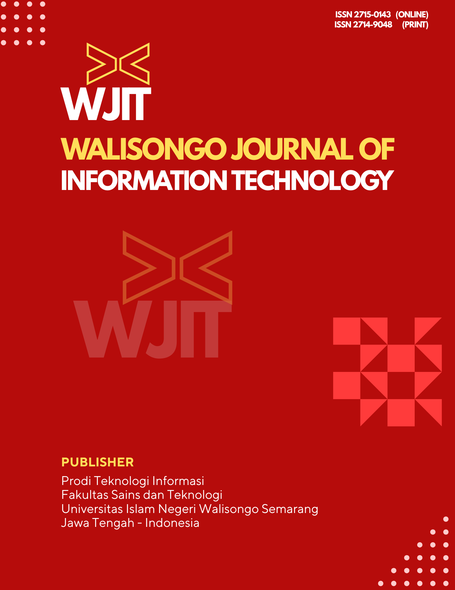 					View Vol. 6 No. 1 (2024): Walisongo Journal of Information Technology
				